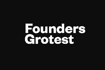 Founders Grotesk Family font