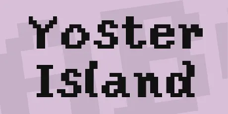 Yoster Island font