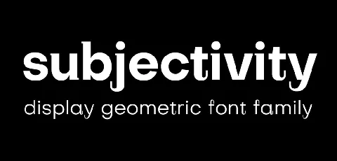 Subjectivity font