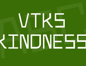 Vtks Kindness font