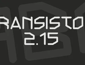 Transistor 2.15 font