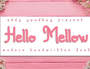 Hello Mellow font