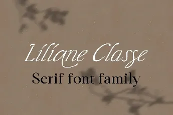 Liliane Classe Family font