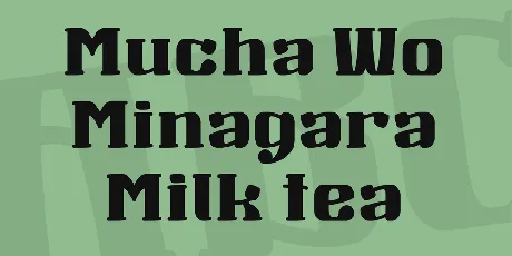 Mucha Wo Minagara Milk tea font