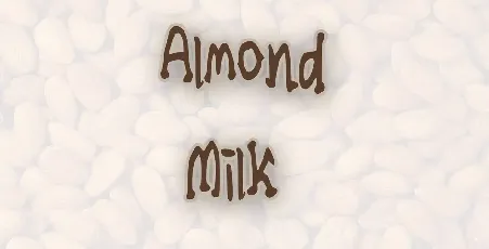 Almond Milk font