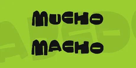 Mucho Macho font