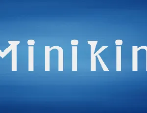 Minikin font