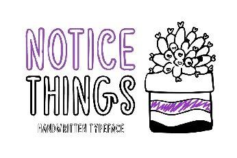 Notice Things font