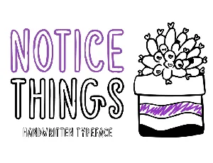 Notice Things font