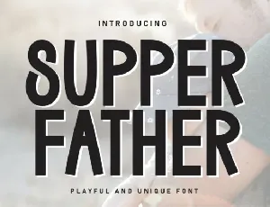 Supper Father Display font