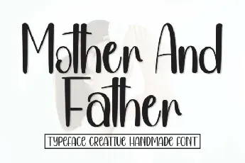 Mother And Father Script font