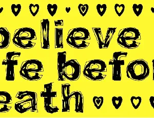 I believe in life before death font