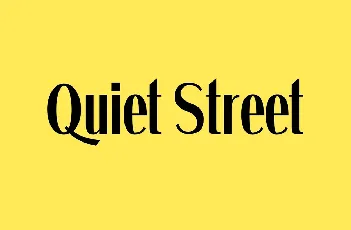 Quiet Streets font