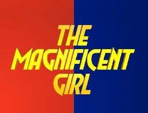 The Magnificent Girl Family font