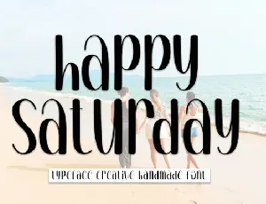 Happy Saturday Script font