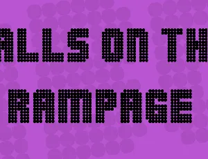 Balls on the rampage font