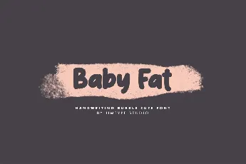 Baby Fat DEMO font