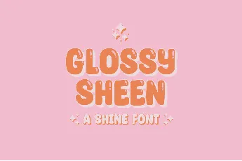 Glossy Sheen font