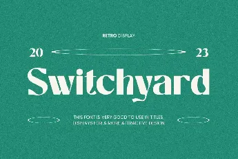 Switchyard font