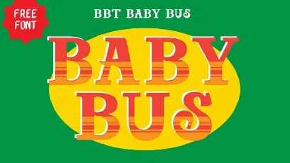 Baby Bus Slab Serif font