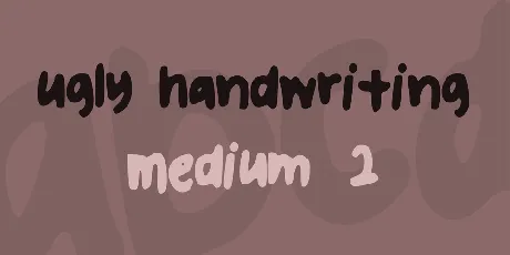 ugly handwriting font