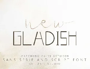 New GLADISHdemo font