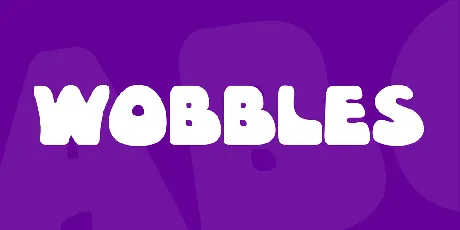 Wobbles font