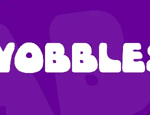 Wobbles font