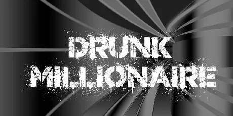 Drunk Millionaire font