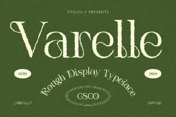 Varelle Rough font