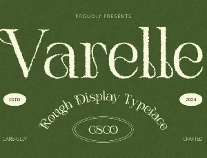 Varelle Rough font