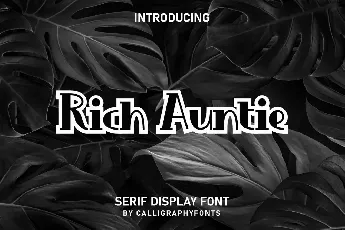 Rich Auntie font