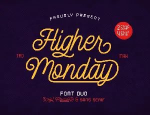 Higher Monday font