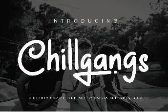 Chillgangs Script font