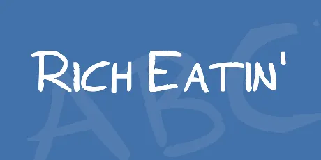 Rich Eatin' font