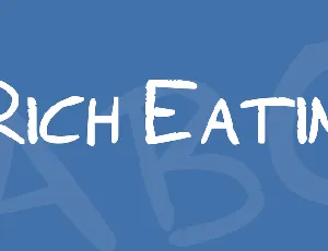 Rich Eatin' font