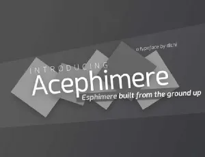 Acephimere Family font