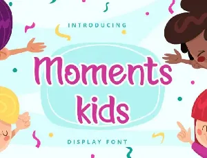 Moments kids Display font