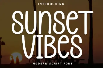 Sunset Vibes Display font