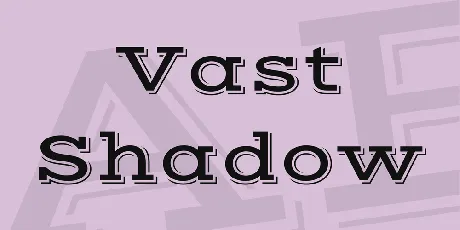 Vast Shadow font