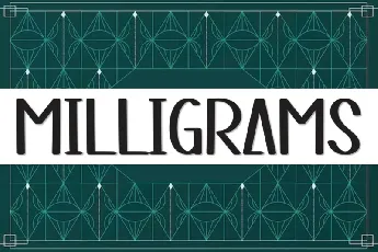 Milligrams Display font