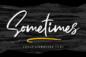 Sometimes Fancy Signature font