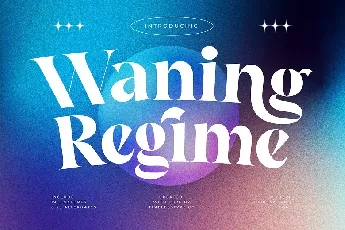 Waning Regime font