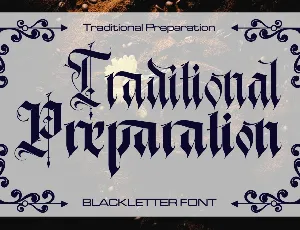 Traditional Preparation Demo font