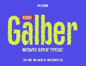 Galber Rough font