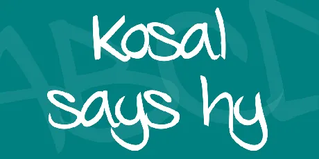 Kosal says hy font