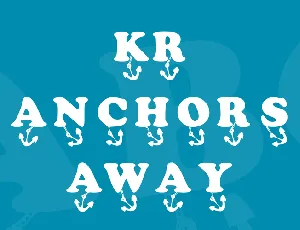 KR Anchors Away font