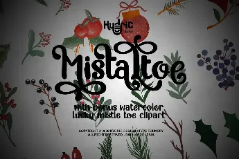 Mistaltoe demo font