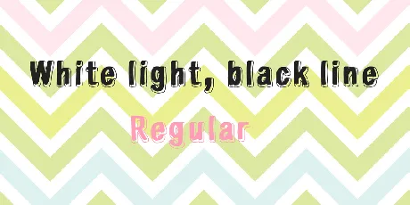 White light, black line font