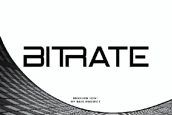 Bitrate font